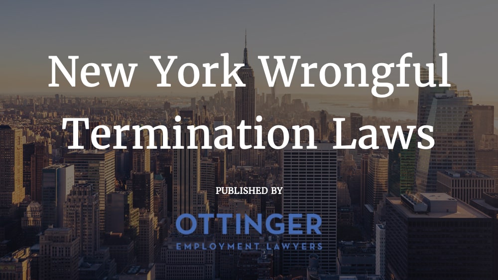 New York Wrongful Termination Laws