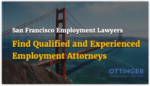 San Francisco Employment Lawyers