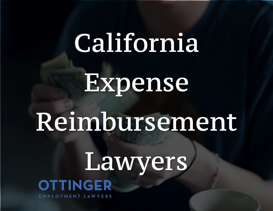 California Expense Reimbursement Lawyer