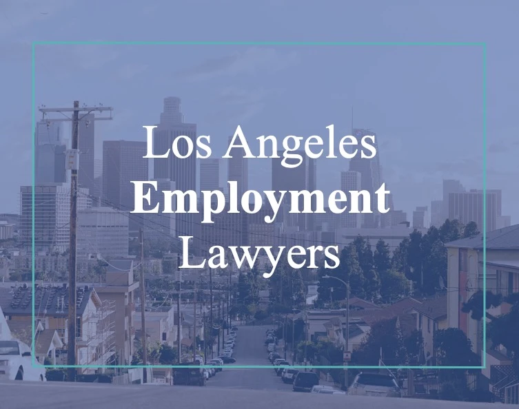 employment lawyers los angeles